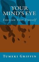 Your Mind's Eye 1489599363 Book Cover