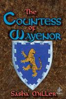 The Countess of Wayenor 1936771535 Book Cover