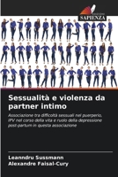 Sessualità e violenza da partner intimo (Italian Edition) 6207178866 Book Cover