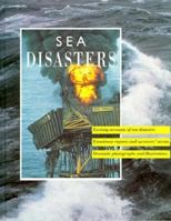 The World's Disasters: Sea Disasters 1568470843 Book Cover