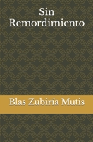 Sin Remordimiento B08ZVTPZBN Book Cover