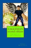 EAGLEMAN second edition: The hero of a new generation 151214407X Book Cover