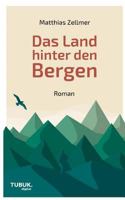 Das Land Hinter Den Bergen 3955950697 Book Cover