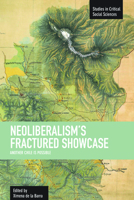 Neoliberalisms Fractured Showcase: Another Chile is Possible 1608462064 Book Cover