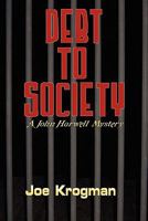 Debt to Society 1491028300 Book Cover