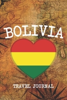 Bolivia: 6x9 Travel planner I Road trip planner I Dot grid journal I Travel notebook I Travel diary I Pocket journal I Gift for Backpacker 1674076827 Book Cover