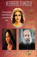 Mujeres del Evangelio y Otros personajes transformados por su encuentro con Jesús 1088234372 Book Cover