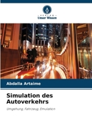 Simulation des Autoverkehrs (German Edition) 6630113063 Book Cover