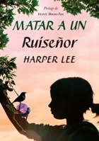 Matar a Un Ruiseñor 1400343348 Book Cover