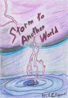 Storm to Another World: Enter the Storm 0578935597 Book Cover