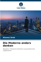 Die Moderne anders denken (German Edition) 6209409091 Book Cover