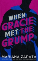 When Gracie Met The Grump 1953262023 Book Cover