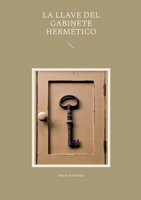 La llave del gabinete hermético 8411743217 Book Cover