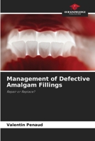 Management of Defective Amalgam Fillings 6630562925 Book Cover