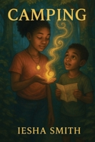 Camping: The Spark Begins B0FSMPYXYT Book Cover