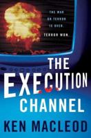 The Execution Channel 0765320673 Book Cover