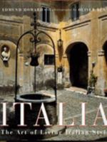 Italia. The art of living Italian style 0297832107 Book Cover