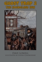 Ghost Trap 2: The Hourglass Inn 1698150733 Book Cover