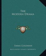 The Modern Drama 1419174363 Book Cover