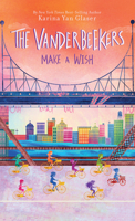 The Vanderbeekers Make a Wish B0C9LMS4GK Book Cover