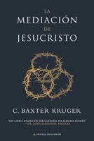 Mediación de Jesucristo 1960761609 Book Cover