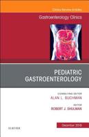 Pediatric Gastroenterology, an Issue of Gastroenterology Clinics of North America 0323643280 Book Cover