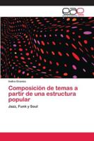 Composición de temas a partir de una estructura popular 6202138319 Book Cover