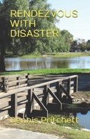 RENDEZVOUS WITH DISASTER 1794489800 Book Cover