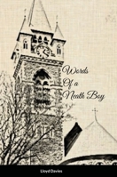 Words of a Neath Boy 1716374073 Book Cover