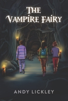 The Vampire Fairy 1793374791 Book Cover