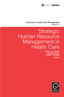 Strategic Human Resource Management in Health Care 1849509484 Book Cover