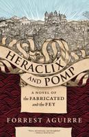 Heraclix & Pomp 1630230014 Book Cover