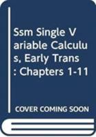 Ssm Single Variable Calculus E Arly Trans Chpts 1-11 0357022386 Book Cover
