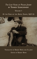The Last Years of Polish Jewry 1800649916 Book Cover