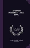 History and Proceedings ... 1890-1898 .. 1175572349 Book Cover