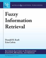 Fuzzy Information Retrieval 1627059520 Book Cover