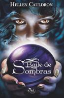 Baile de Sombras 1723953083 Book Cover