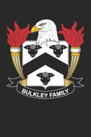 Bulkley: Bulkley Coat of Arms and Family Crest Notebook Journal (6 x 9 - 100 pages) 1710273658 Book Cover