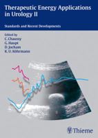 Therapeutic Energy Applications in Urology II: Standards and Recent Developments 3131506415 Book Cover
