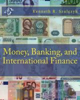 Money, Banking, and International Finance 147915976X Book Cover