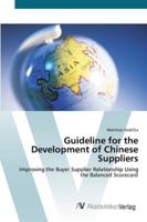 Guideline for the Development of Chinese Suppliers 3836407329 Book Cover