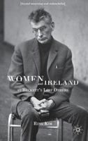 Women and Ireland as Beckett's Lost Others: Beyond Mourning and Melancholia 0230230474 Book Cover