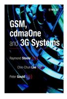 GSM, cdmaOne and 3G Systems 0471491853 Book Cover