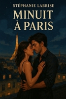 Minuit à Paris (French Edition) B0FM82FDT6 Book Cover