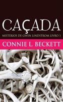 Caçada (Mistérios de Gwen Lindstrom) 4824142733 Book Cover