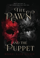 The Pawn and The Puppet B0GLV3TBBN Book Cover