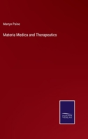 Materia Medica and Therapeutics 1018430008 Book Cover