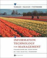 INFORMATION TECHNOLOGY FOR MANAGEMENT TRANSFORMING BUSINESS IN THE DIGITAL ECONOMY 0471400750 Book Cover