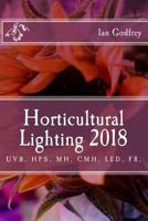 Horticultural Lighting 2018 154845169X Book Cover