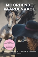 Moordende paardenrace 9464870249 Book Cover